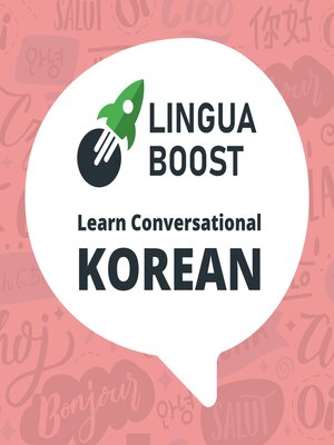 cover image of LinguaBoost--Learn Conversational Korean